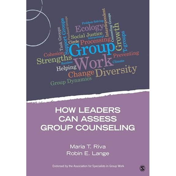 Pre-Owned Group Work Practice Kit How Leaders Can Assess Group Counseling, (Paperback)