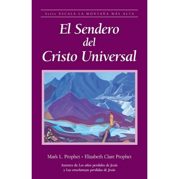 El sendero del Cristo Universal, (Paperback)
