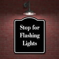 thumbnail image 2 of Stop for Flashing Lights BLACK Aluminum Composite Sign 8.5''x10'', 2 of 9