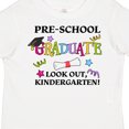 thumbnail image 4 of Inktastic Pre-school Graduate Look Out, Kindergarten Boys or Girls Toddler T-Shirt, 4 of 5