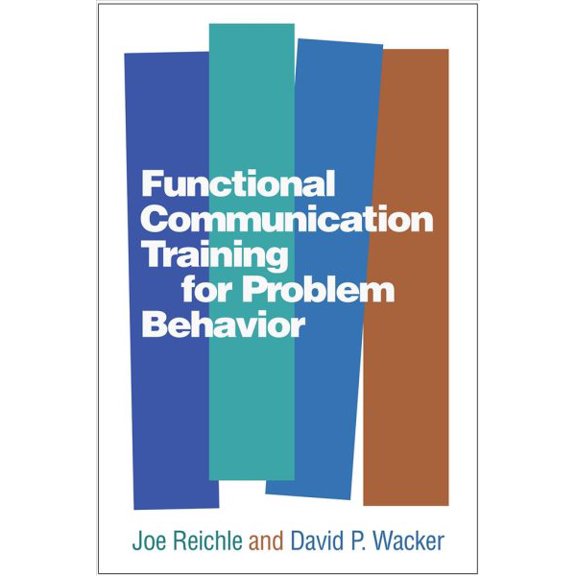 Pre-Owned Functional Communication Training for Problem Behavior (Hardcover)