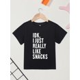 thumbnail image 2 of 95 % algodón, IDK I JUST REALLY LIKE SNACKS Camiseta de manga corta con estampado, camisetas casuales cómodas para niñas de verano, 2 of 7