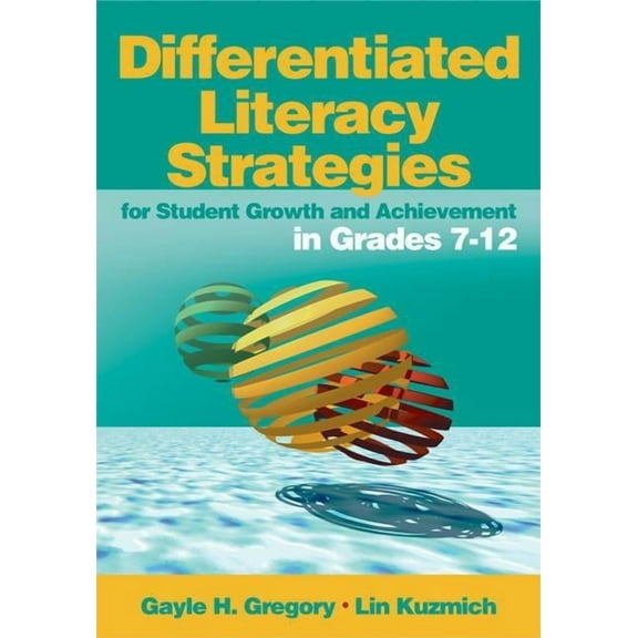 Differentiated Literacy Strategies for Student Growth and Achievement in Grades 7-12, (Paperback)