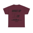 thumbnail image 2 of What Up Doe Unisex Cotton Tee by Bougie Trash Store, 2 of 6