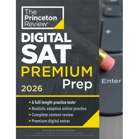 Pre-Owned College Test Preparation Princeton Review Digital SAT Premium Prep, 2026: 6 Full-Length Practice Tests (3 in Book   3 Adaptive Tests Online)   On, (Paperback)