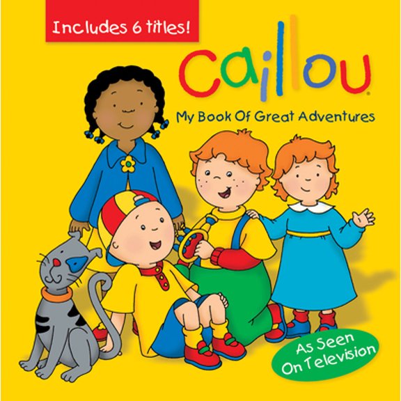 Pre-Owned Caillou: My Book of Great Adventures (Treasury Collection) (Hardcover) 2894507135 9782894507131
