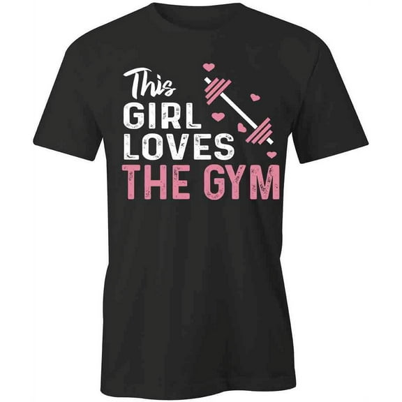 Loves The Gym T-Shirt | Motivational Workout Black Tee Gift