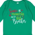 thumbnail image 3 of Inktastic Santa is Promoting Me to Big Brother Boys Long Sleeve Baby Bodysuit, 3 of 4