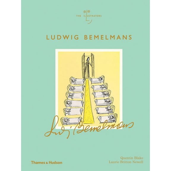 Illustrators Ludwig Bemelmans (the Illustrators), Book 1, (Hardcover)