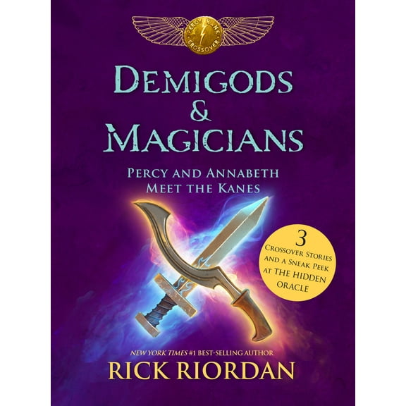 Pre-Owned Demigods & Magicians: Percy and Annabeth Meet the Kanes (Hardcover) 1484732782 9781484732786