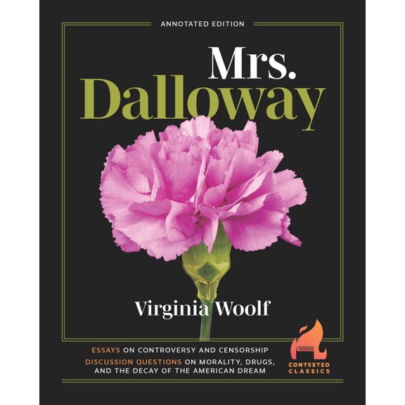 Contested Classics Mrs. Dalloway, (Paperback)