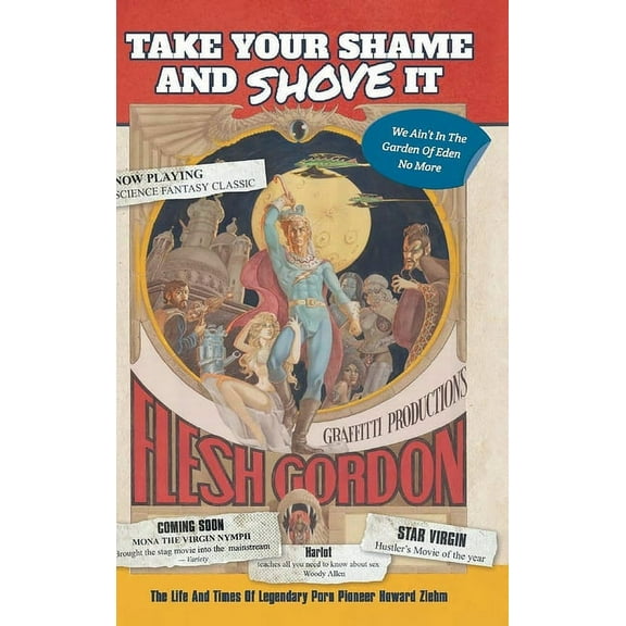 Take Your Shame and Shove It (Hardcover)