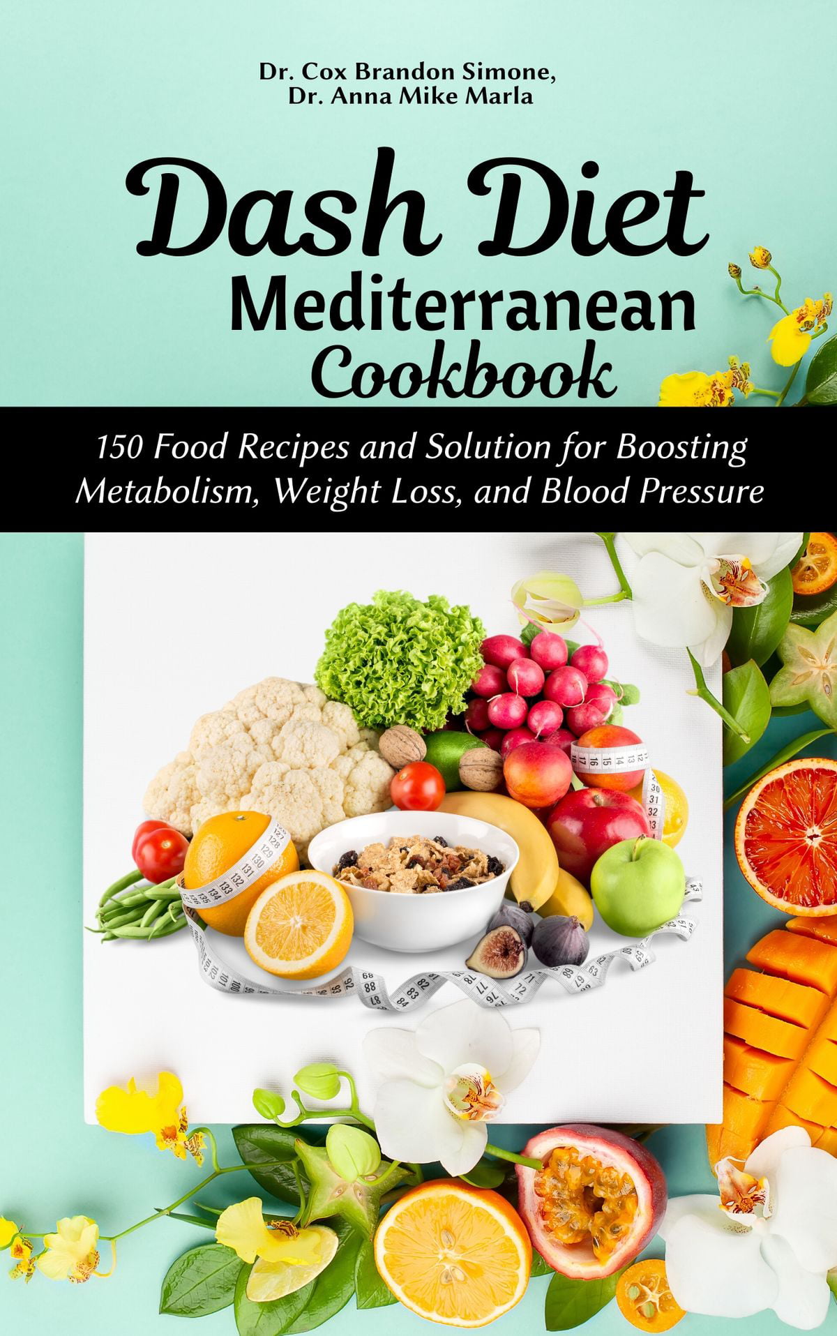 Dash Diet Mediterranean Cookbook - eBook - Walmart.com - Walmart.com
