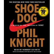 PHIL KNIGHT; NORBERT LEO BUTZ Shoe Dog (CD-Audio)