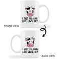 thumbnail image 2 of Funny Dairy Cow Mug Cup,I Just Freaking Love Cows OK Ceramic Mug-11oz Coffee Milk Tea Mug Cup,Gifts For Cow Lovers Farm Girls Women Men Teen Girls, 2 of 5