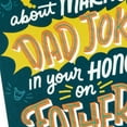 thumbnail image 4 of Hallmark Shoebox Funny Father's Day Card (Dad Joke), 4 of 6