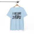 thumbnail image 3 of I Like Cars and Maybe 3 People T-Shirt — Funny Car Lover Tee, 3 of 16