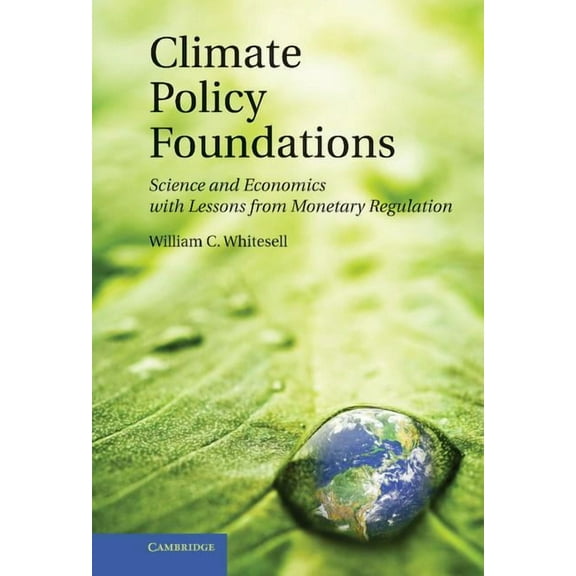 Climate Policy Foundations, (Hardcover)
