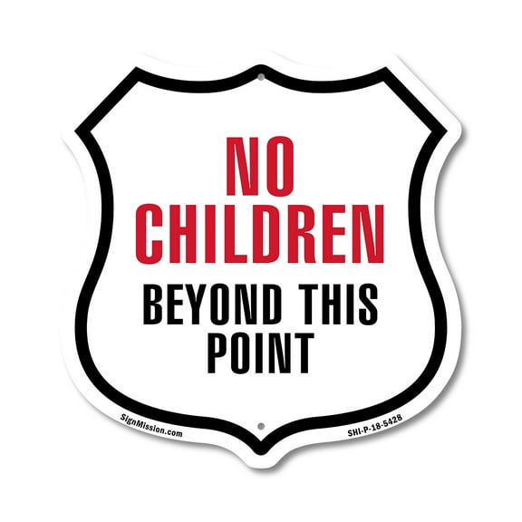 No Children Beyond This Point 12 inch X 12 inch Shield-Shaped Rust-Free Aluminum Metal Sign Weather Resistant Made in the USA