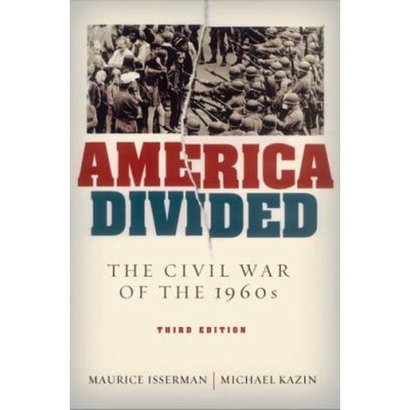 Pre-Owned America Divided: The Civil War of the 1960s (Paperback) 0195319869 9780195319866