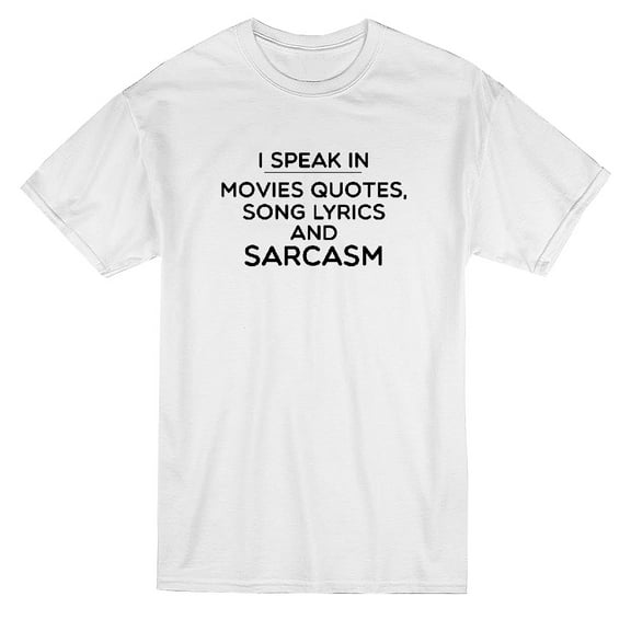 I Speak In Quotes, Lyrics And Sarcasm Graphic Men White T-Shirt, Male Medium