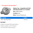 thumbnail image 2 of Radiator Cap - Compatible with 2005 - 2009 Mazda B2300 2.3L 4-Cylinder 2006 2007 2008, 2 of 2