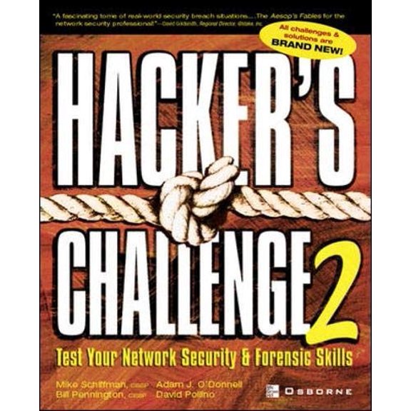 Pre-Owned Hacker's Challenge 2: Test Your Network Security & Forensic Skills, 9780072226300, 0072226307, Paperback, 2nd edition