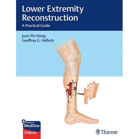 UPC: 9781626238084 | Lower Extremity Reconstruction: A Practical Guide (Hardcover)