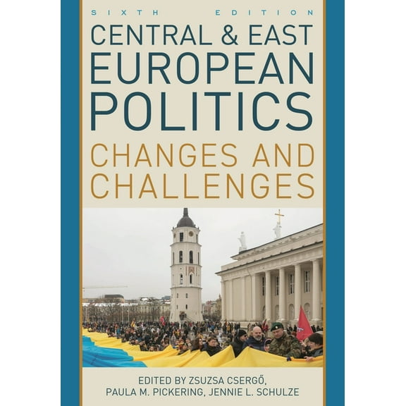 Central and East European Politics: Changes and Challenges, (Hardcover)