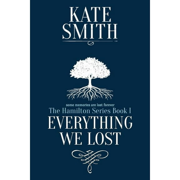 Hamilton Everything We Lost, Book 1, (Paperback)