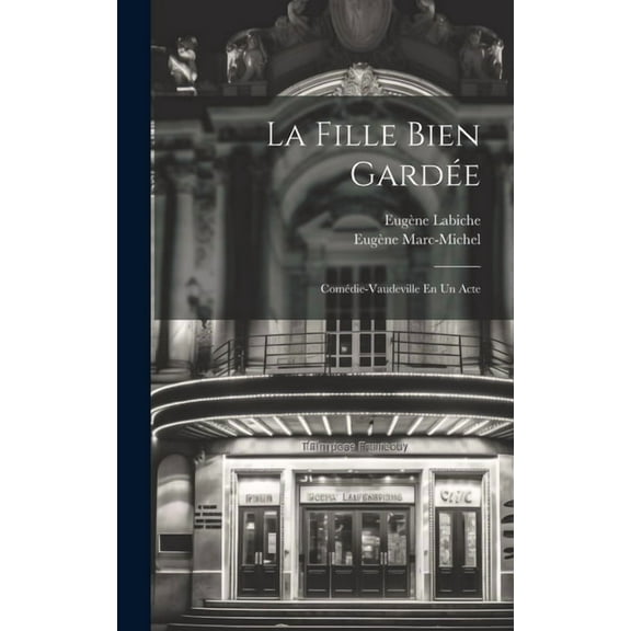 La Fille Bien Gardée (Hardcover)