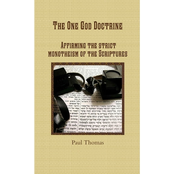 The One God Doctrine (Paperback)