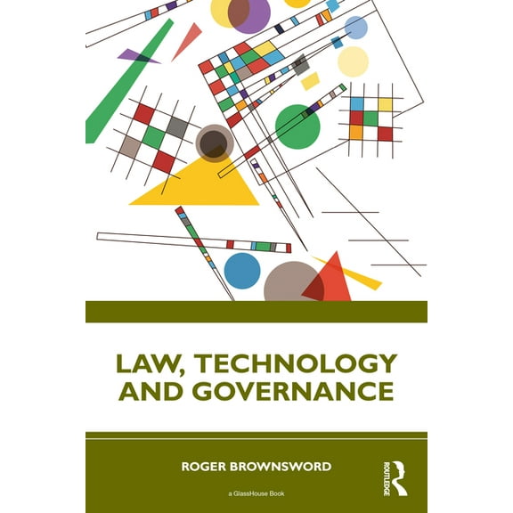 Law, Technology and Governance, (Paperback)