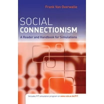 Social Connectionism: A Reader and Handbook for Simulations, (Paperback)