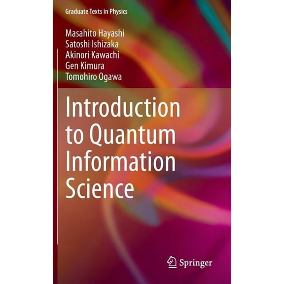 Graduate Texts in Physics Introduction to Quantum Information Science, (Hardcover)
