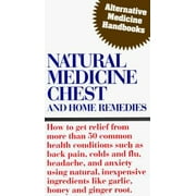 Angle View: Natural Medicine Chest (Alternative Medicine Handbook) [Paperback - Used]