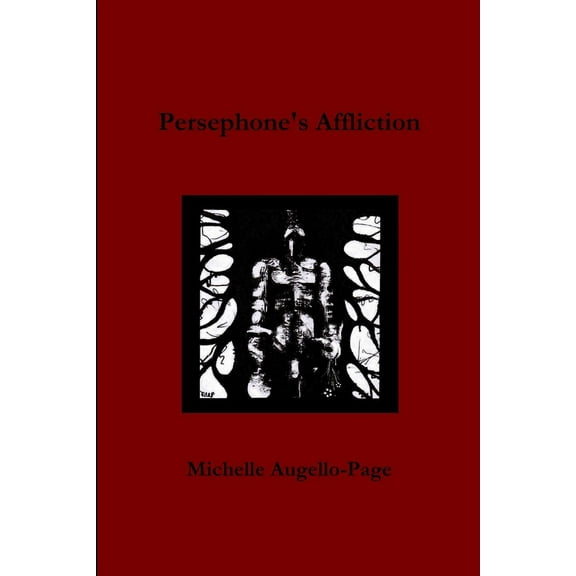 Persephone's Affliction, (Paperback)
