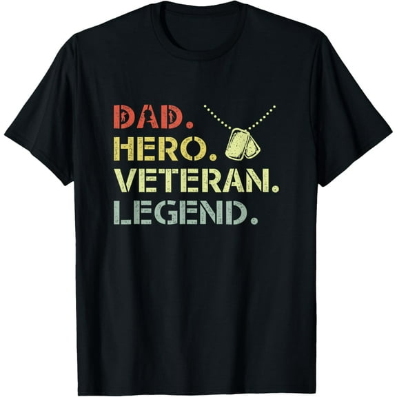 Dad Hero Veteran Veterans Day US Army Veteran Father's Day T-Shirt mens t shirt,black,women,funny,misfits,men,journey