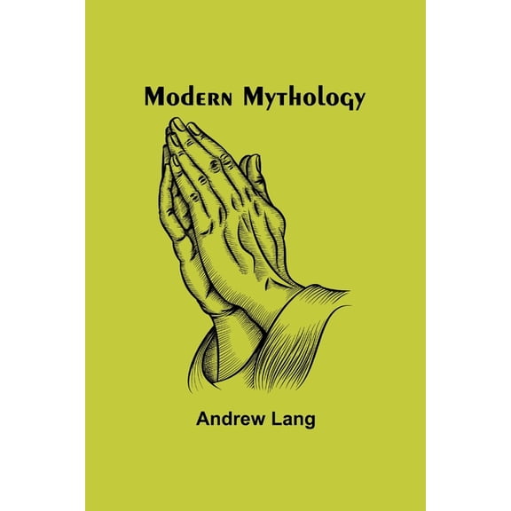 Modern Mythology, (Paperback)