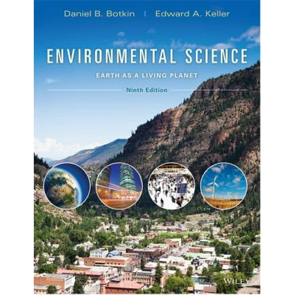 Pre-Owned Environmental Science: Earth as a Living Planet (Hardcover) 1118427327 9781118427323