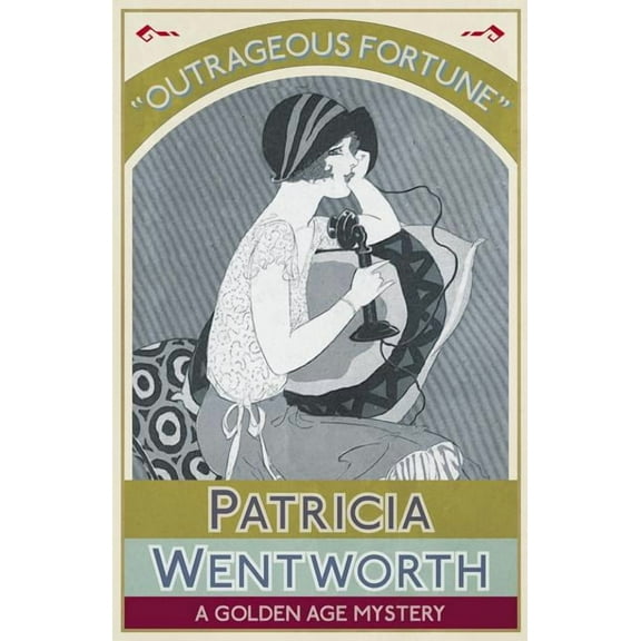 Outrageous Fortune: A Golden Age Mystery, (Paperback)