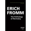 The Pathology of Normalcy, Used [Paperback]