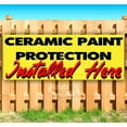 thumbnail image 1 of Ceramic Paint Protection Installed Here 13 oz Vinyl Banner With Metal Grommets, 1 of 4