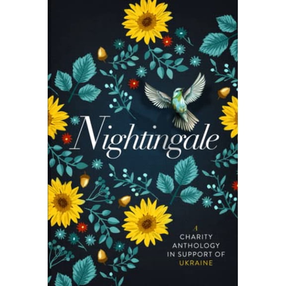 Pre-Owned Nightingale: An Anthology for Ukraine (Paperback) 1645960889 9781645960881