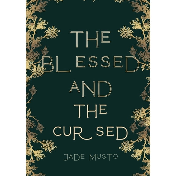 The Balance Cycle The Blessed and The Cursed, Book 1, (Paperback)