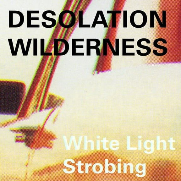 Desolation Wilderness - White Light Strobing - Music & Performance - CD