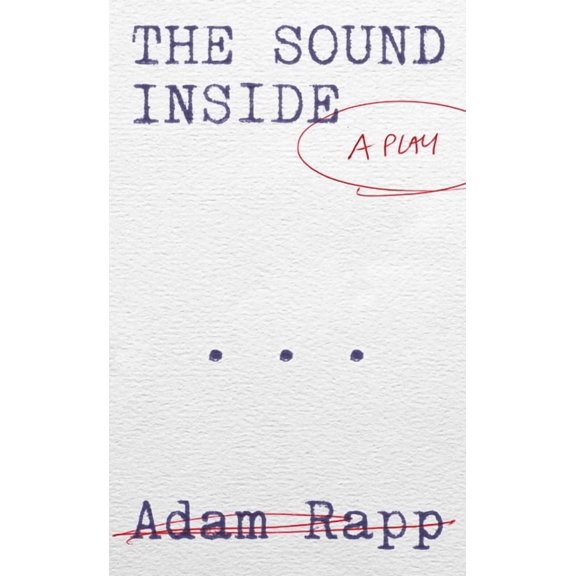 The Sound Inside, (Paperback)