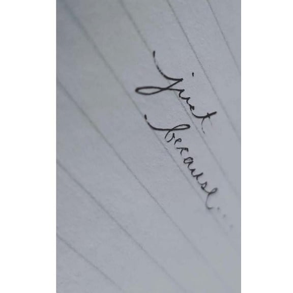 just because. (Paperback)