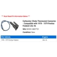 thumbnail image 2 of Carburetor Choke Thermostat Connector - Compatible with 1978 - 1979 Pontiac Firebird 3.8L V6, 2 of 2