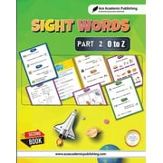 Sight Words - Part 2 (O to Z) : Includes Activities and Games (Paperback)